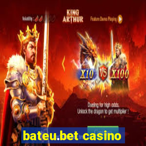 bateu.bet casino